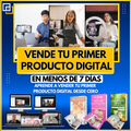 VENDE TU PRIMER PRODUCTO DIGITAL EN MENOS DE 7 DIAS